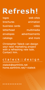 logos, brochures, business cards, letterhead, envelopes, catalogs, web sites, animation, video, multimedia, advertisements, and more